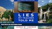 Big Sales  Lies My Teacher Told Me: Everything Your American History Textbook Got Wrong  Premium