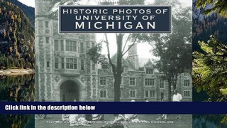 Big Sales  Historic Photos of University of Michigan  READ PDF Online Ebooks