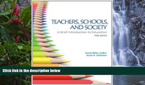 Big Sales  Teachers, Schools, and Society:  A Brief Introduction to Education  Premium Ebooks