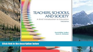 Buy NOW  Teachers, Schools, and Society:  A Brief Introduction to Education  Premium Ebooks Online