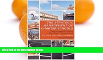 Deals in Books  The Strategic Management of Charter Schools: Frameworks and Tools for Educational