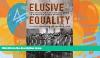 Deals in Books  Elusive Equality: Desegregation and Resegregation in Norfolk s Public Schools