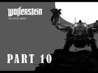 Wolfenstein The New Order - Walkthrough - Part 10!  Picking up chicks.