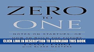 [PDF] Zero to One: Notes on Startups, or How to Build the Future Full Collection