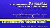 [READ] Ebook Computer Controlled Systems: Theory and Applications (Intelligent Systems, Control