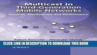 [READ] Ebook Multicast in Third-Generation Mobile Networks: Services, Mechanisms and Performance