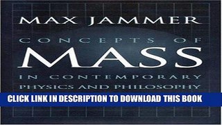 [READ] Online Concepts of Mass in Contemporary Physics and Philosophy Audiobook Download