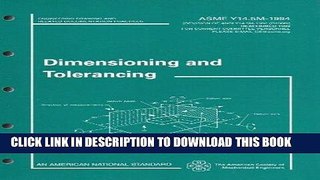 [READ] Ebook Dimensioning and Tolerancing: ASME Y14.5M-1994 (Engineering Drawing and Related