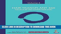 [PDF] Epub Hair Transplant 360: Follicular Unit Extraction (FUE) Full Online