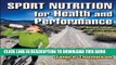 [PDF] Epub Sport Nutrition for Health and Performance - 2nd Edition Full Online