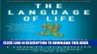 [PDF] Mobi The Language of Life: DNA and the Revolution in Personalized Medicine Full Online