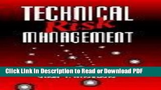 Read Technical Risk Management (Prentice-Hall International Series in Industrial and Systems