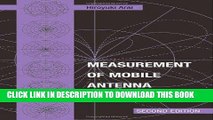 [READ] Online Measurement of Mobile Antenna Systems, Second Edition (Artech House Antennas and