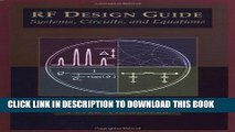 [READ] Ebook RF Design Guide Systems, Circuits and Equations (Artech House Antennas and