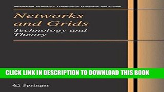 [READ] Ebook Networks and Grids: Technology and Theory (Information Technology: Transmission,