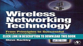 [READ] Online Wireless Networking Technology: From Principles to Successful Implementation Free