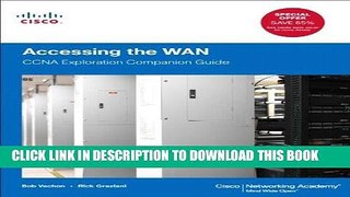 [READ] Ebook Accessing the WAN: CCNA Exploration Companion Guide (Cisco Networking Academy) Free