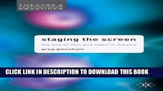 [READ] Online Staging the Screen: The Use of Film and Video in Theatre (Theatre and Performance