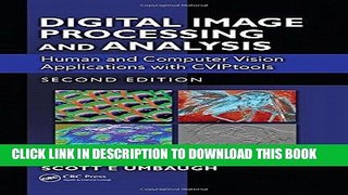 [READ] Ebook Digital Image Processing and Analysis: Human and Computer Vision Applications with