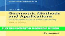 [READ] Ebook Geometric Methods and Applications: For Computer Science and Engineering (Texts in