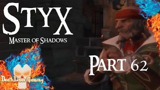Styx: Master of Shadows - Part 62 - Who Has the Key