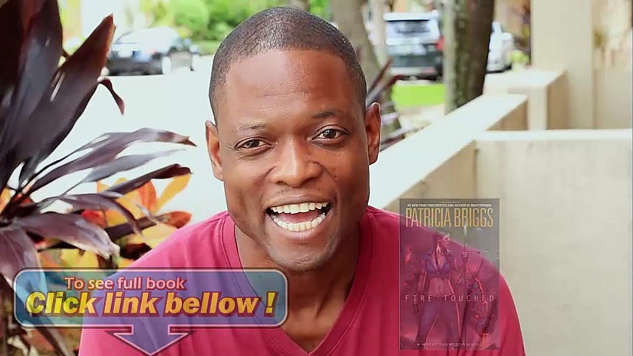 Fire Touched A Mercy Thompson Novel