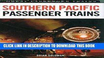 [READ] Mobi Southern Pacific Passenger Trains (Great Trains) Free Download