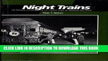 [READ] Mobi Night Trains: The Pullman System in the Golden Years of American Rail Travel Audiobook