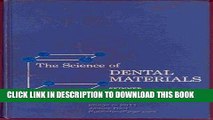 [DOWNLOAD] EBOOK The Science of Dental Materials Audiobook Free