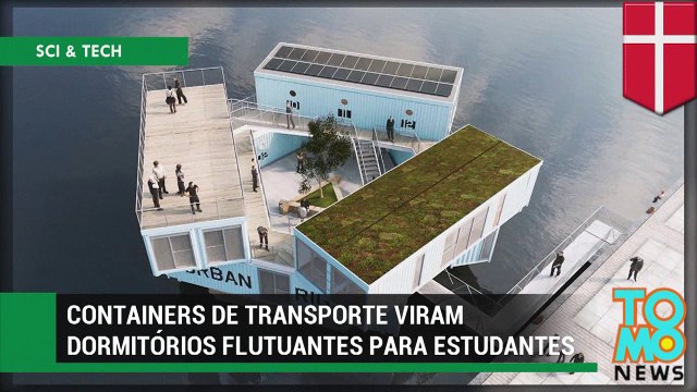 Containers de transporte viram dormitórios flutuantes para estudantes em Copenhague.