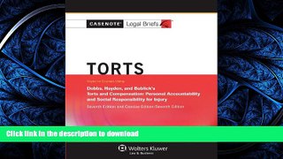 READ  Casenote Legal Briefs: Torts, Keyed to Dobbs, Hayden, and Bublick, Seventh Edition (with