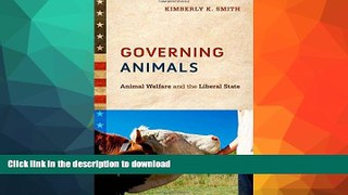 EBOOK ONLINE  Governing Animals: Animal Welfare and the Liberal State FULL ONLINE