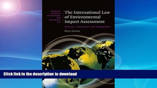 READ  The International Law of Environmental Impact Assessment: Process, Substance and