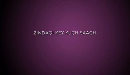 Zindgi Ke Kuch Saach