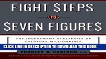 MOBI Eight Steps to Seven Figures: The Investment Strategies of Everyday Millionaires and How You