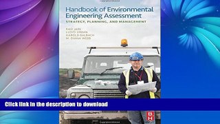 READ BOOK  Handbook of Environmental Engineering Assessment: Strategy, Planning, and Management