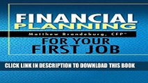 KINDLE Financial Planning For Your First Job: A Comprehensive Financial Planning Guide (5th