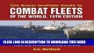 [READ] Kindle Naval Institute Guide to Combat Fleets of the World: Their Ships, Aircraft, and