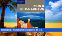 Best books  Lonely Planet Zion   Bryce Canyon National Parks (Travel Guide) BOOOK ONLINE