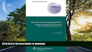 FAVORITE BOOK  The Law of Non-Navigational use of International  Watercourses (Energy and