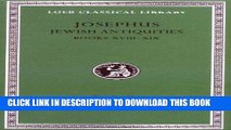 [READ PDF] Kindle Josephus: Jewish Antiquities, Books 18-19 (Loeb Classical Library, No. 433) Full