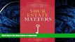 GET PDF  Your Estate Matters: Gifts, Estates, Wills, Trusts, Taxes and Other Estate Planning