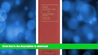 FAVORITE BOOK  Bergin and Haskell s Preface to Estates in Land and Future Interests (University