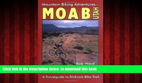 Best books  Moab, Utah: A Travelguide to Slickrock Bike Trail and Mountain Biking Adventures READ