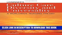 [FREE] EPUB Leininger s Culture Care Diversity And Universality: A Worldwide Nursing Theory