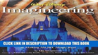 [READ] Kindle Walt Disney Imagineering: A Behind the Dreams Look at Making More Magic Real Free
