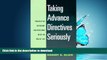 READ  Taking Advance Directives Seriously: Prospective Autonomy and Decisions Near the End of