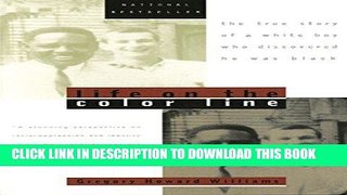 [PDF] Life on the Color Line: The True Story of a White Boy Who Discovered He Was Black Full