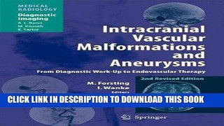 Read Now Intracranial Vascular Malformations and Aneurysms: From Diagnostic Work-Up to