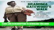 Books Grandma Gatewood s Walk: The Inspiring Story of the Woman Who Saved the Appalachian Trail